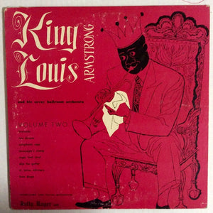 Louis Armstrong And His Savoy Ballroom Orchestra ‎– King Louis Armstrong Volume Two - VG+ 10" Lp Record 1950's Jolly Roger USA Mono Vinyl - Jazz / Dixieland / Swing