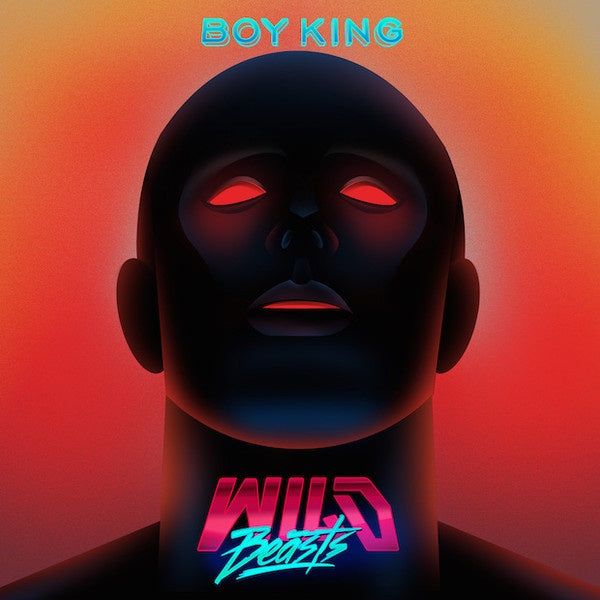 Wild Beasts ‎– Boy King - New Vinyl Lp 2016 Domino Deluxe Edition on Heavyweight Vinyl with Bonus 7" and Download - Electro / New Wave / Synth-Pop
