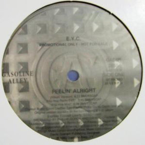 E.Y.C. - Feelin' Alright Mint- - 12" Single 1993 Gasoline Alley USA - House