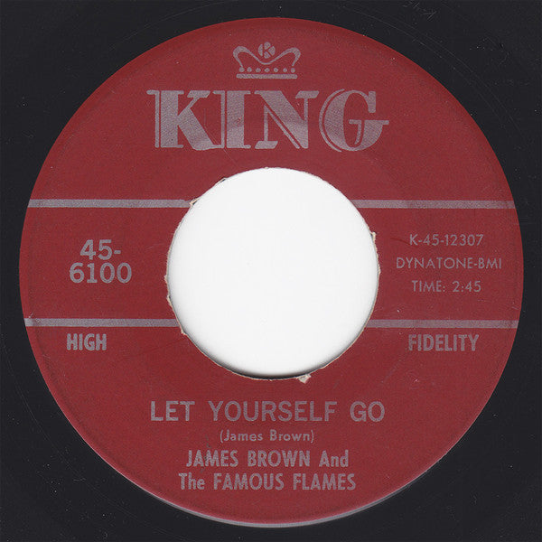 James Brown And The Famous Flames ‎– Let Yourself Go / Good Rockin' Tonight VG- - 7" Single 45RPM 1967 King Records USA - Funk/Soul