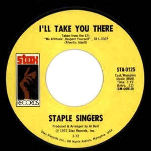 The Staple Singers ‎– I'll Take You There / I'm Just Another Soldier VG+ 7" Single 45 Record 1972 Stax USA - Soul