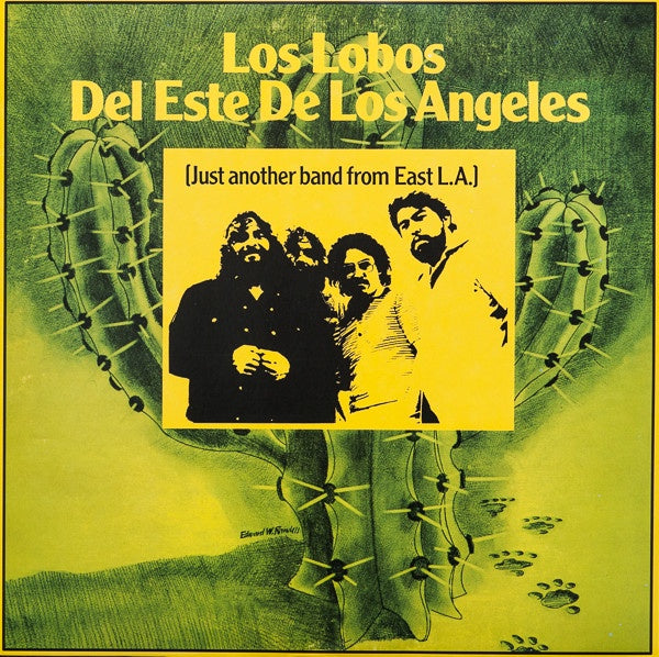 Los Lobos Del Este De Los Angeles ‎– Just Another Band From East L.A. (1978) - LP Record 2016 USA Vinyl - Latin / Ranchera / Guajira - Shuga Records