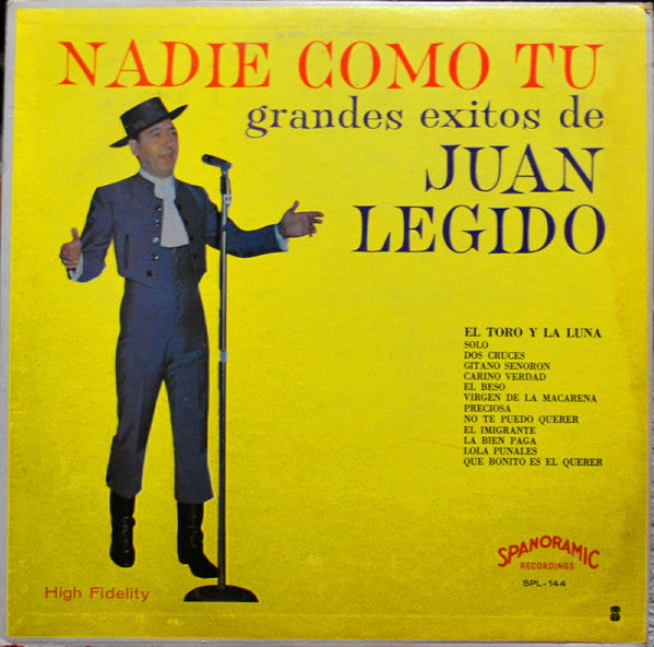 Juan Legido ‎– Nadie Como Tu - Grandes Exitos De Juan Legido - VG Mono 1960's USA - Latin