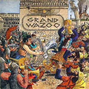 The Mothers / Frank Zappa ‎– The Grand Wazoo - VG+ Lp Record 1972 Stereo Original Press Bizarre Vinyl - Rock / Avantgarde / Fusion - Shuga Records