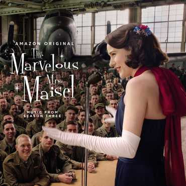Various ‎– The Marvelous Mrs. Maisel: Music From Season Three - New LP Record 2020 Universal USA Black Vinyl - Soundtrack