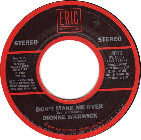 Dionne Warwick / Maxine Brown ‎– Don't Make Me Over / Oh No, Not My Baby MINT- 7" Single 1981 Eric Records (Stereo) - Soul