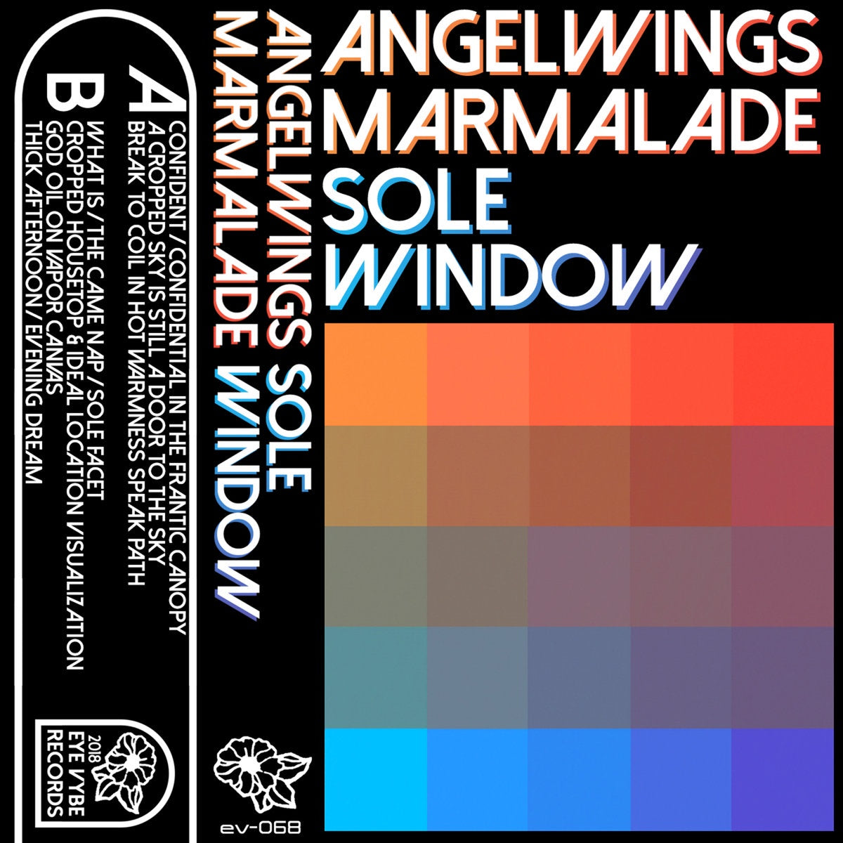 Angelwings Marmalade - Sole Window - New Cassette 2018 Eye Vybe Limited Edition Blue Tape - Experimental / Avant Garde / Psychedelic / Space Rock