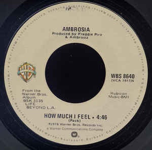 Ambrosia- How Much I Feel / Ready For Camarillo- VG+ 7" Single 45RPM- 1978 Warner Bros. Records USA- Rock/Pop