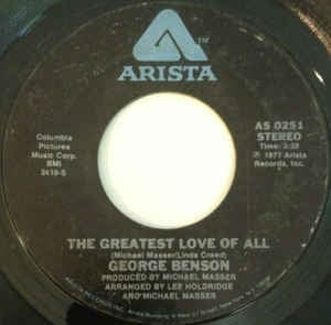 George Benson / Michael Masser ‎– The Greatest Love Of All / Ali's Theme VG 7" Single 1977 - Funk / Soul