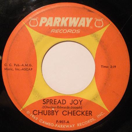 Chubby Checker ‎– Spread Joy / Hey, Bobba Needle VG+ 7" Single 45rpm 1964 Parkway USA - Rock / Doo Wop