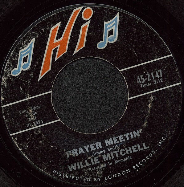 Willie Mitchell - Prayer Meetin' / Bum Daddy - VG 7" Single 45RPM 1968 Hi USA - Jazz - Shuga Records