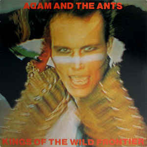 Adam And The Ants - Kings Of The Wild Frontier - VG+ LP Record 1980 Epic USA Vinyl - New Wave / Pop Rock