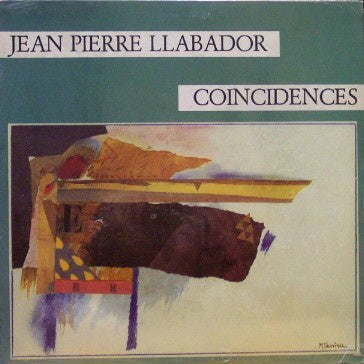 Jean Pierre Llabador ‎– Coincidences - Mint- Lp Record 1985 Breakthru USA Vinyl - Jazz - Shuga Records