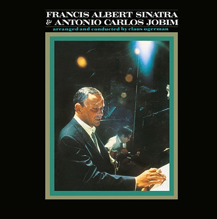 Francis Albert Sinatra & Antonio Carlos Jobim ‎– Francis Albert Sinatra & Antonio Carlos Jobim (1967) - New Lp Record 2019 Audio Clarity Europe Import Vinyl - Jazz / Bossa Nova