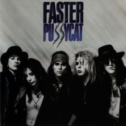 Faster Pussycat ‎– Faster Pussycat (1987) New LP Record 2016 Elektra/Rhino USA Vinyl - Hard Rock / Glam Rock