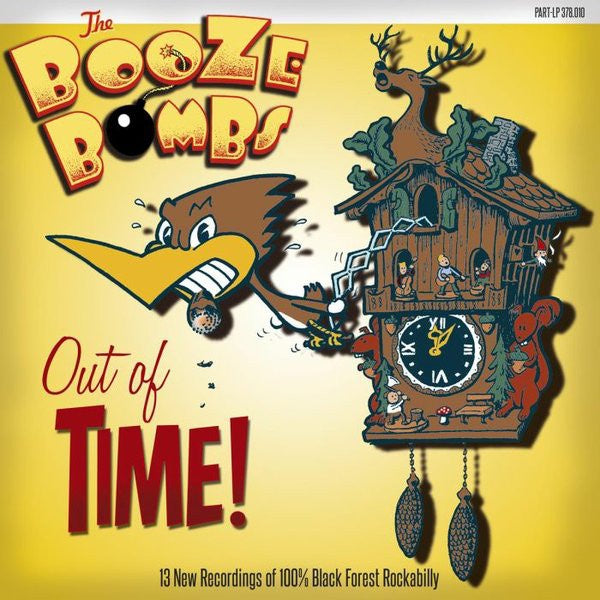 The Booze Bombs ‎– Out Of Time! - New LP Record 2014 Part Records German Import Vinyl - Rockabilly / Rock & Roll - Shuga Records