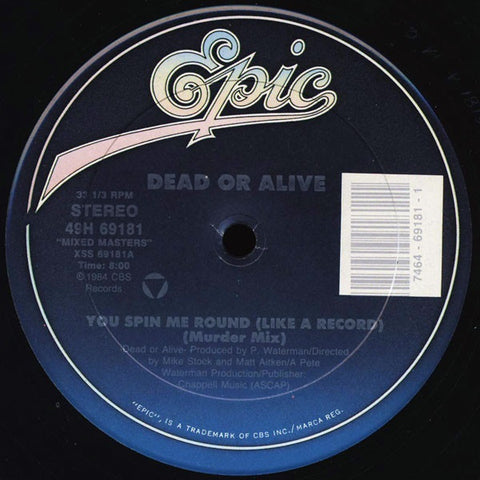 Dead Or Alive ‎– Spin Me Round / Misty Circles - VG+ Single REcord - 1989 USA Epic Vinyl - Synth-pop / Hi NRG