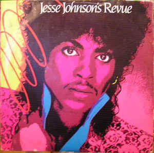 Jesse Johnson's Revue ‎– Jesse Johnson's Revue - Mint- Lp Record 1985 USA Original Vinyl - Pop / Electro
