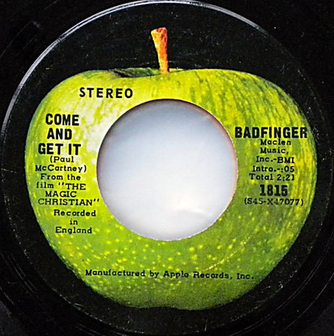Badfinger ‎- Come And Get It - VG+ 7" Single Used 45rpm 1970 Apple Records Canada - Rock / Power Pop