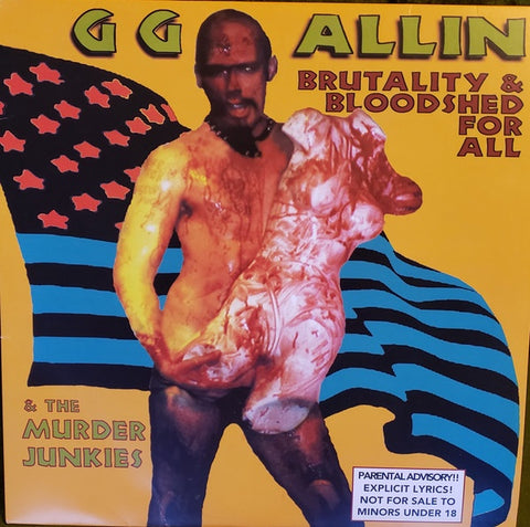 GG Allin & The Murder Junkies ‎– Brutality & Bloodshed For All (1993) - New Lp Record 2018 Alive USA Black Vinyl - Punk