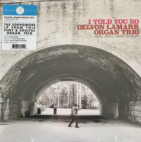 Delvon Lamarr Organ Trio ‎– I Told You So - New LP Record 2021 Colemine Black Vinyl -  Funk / Jazz