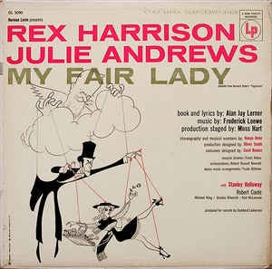 Rex Harrison, Julie Andrews ‎- My Fair Lady - VG+ Mono 1956 USA Vinyl LP - Soundtrack / Broadway