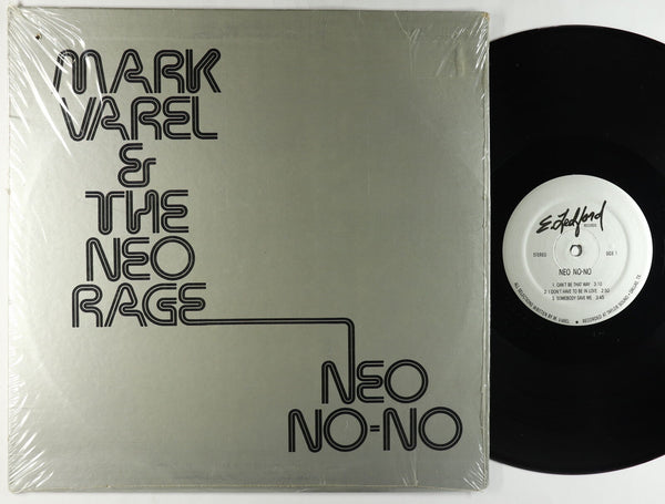 Mark Varel & The Neo Rage - Neo No-No - VG+ EP Record 1983 E Ledford Vinyl - Power Pop / AOR / Rock - Shuga Records