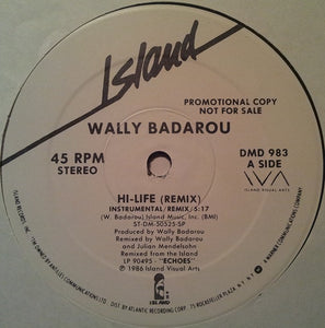 Wally Badarou ‎– Hi-Life - VG 12” Single Record 1986 USA Promo Original Vinyl - International / Highlife - Shuga Records