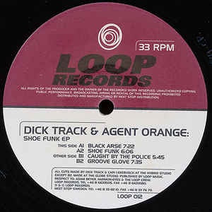 Dick Track & Agent Orange ‎– Shoe Funk EP - VG+ 12" Single 1996 Loop Records Sweden - Techno