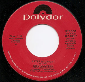 Eric Clapton - After Midnight / I Can't Stand It - VG+ 7" Single 45RPM 1988 Polydor USA - Rock / Blues Rock