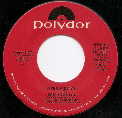 Eric Clapton - After Midnight / I Can't Stand It - VG+ 7" Single 45RPM 1988 Polydor USA - Rock / Blues Rock