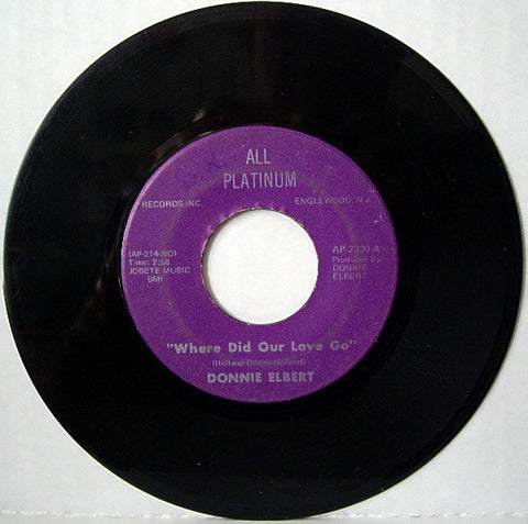 Donnie Elbert ‎– Where Did Our Love Go / That's If You Love Me - VG 45rpm 1971 USA - Funk / Soul / Rhythm & Blues