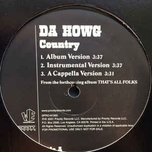Da Howg - Country - VG+ 12" Single 2001 Priority Records USA - Hip Hop