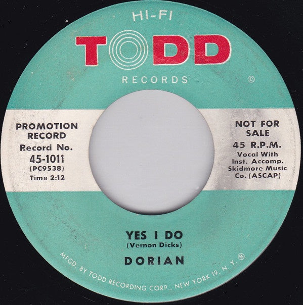 Dorian ‎– Yes I Do / Oh How I Fell - VG- 45rpm 1959 USA Todd Records - Rock