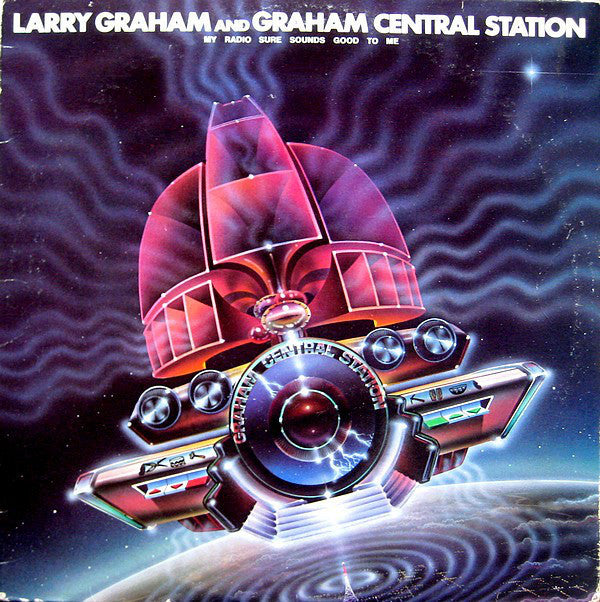 Larry Graham And Graham Central Station - My Radio Sure Sounds Good To Me - VG+ Lp Record 1978 USA Original Vinyl - Funk