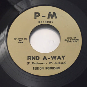 Fenton Robinson ‎– Find A-Way / Cryin' The Blues - VG-  7" Single 45rpm PM Records USA - Chicago Blues