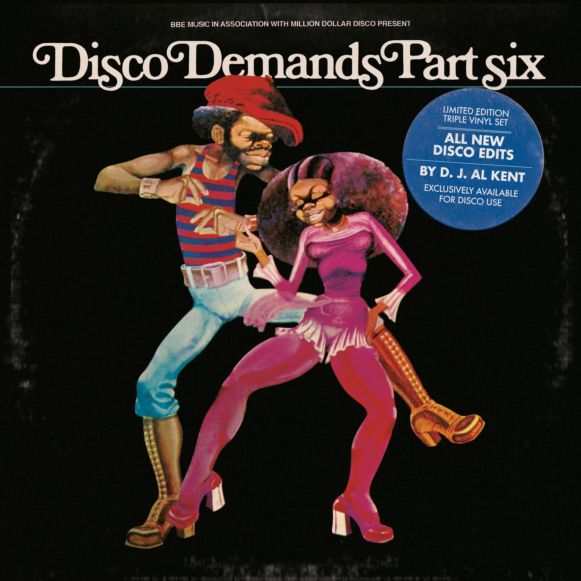 Al Kent - Disco Demands Part 6 - New 3 LP Record 2020 BBE Music EU Vinyl - Disco / Funk