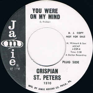Crispian St. Peters - You Were On My Mind / What I'm Gonn Be - VG+ 7" Single 45RPM 1965 Jamie USA - Rock Pop
