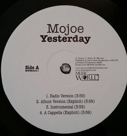 Mojoe - Yesterday / 3rd Coast Anthem Mint- - 12" Single 2007 Music World Music USA MWMDJ4-1 - Hip Hop