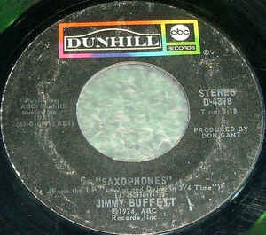 Jimmy Buffett - Saxophones / Ringling, Ringling - VG+ 7" Single 45RPM 1974 ABC/Dunhill USA - Rock / Parrots - Shuga Records