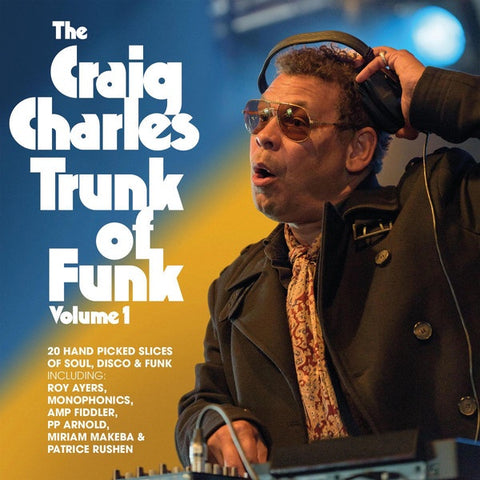 Craig Charles – The Craig Charles Trunk Of Funk Volume 1 - New 2 LP Record  Europe Import Soul Bank Music Vinyl - Funk / Soul / Disco