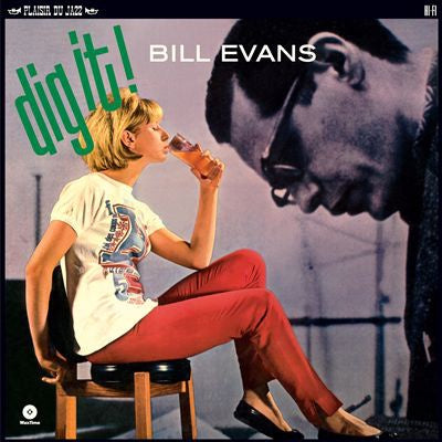 Bill Evans ‎– Dig It! (1964) - New Lp Record 2015 WaxTime Europe Import 180 gram Vinyl - Jazz / Post Bop