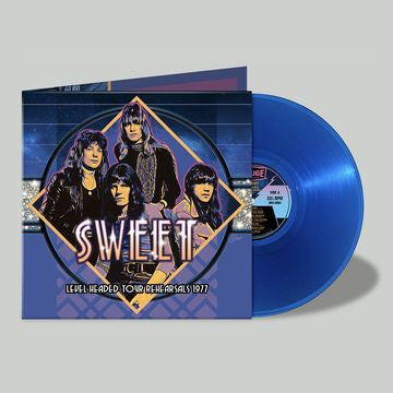 Sweet ‎– Level Headed Tour Rehearsals 1977 - New Vinyl Lp 2018 Rouge Limited Edition Pressing on Blue Vinyl - Hard Rock / Glam