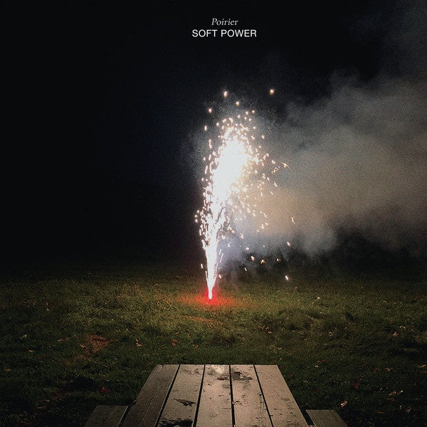 Poirier - Soft Power - New LP Record 2020 Wonderwheel US Black Vinyl - Electronic / House / World