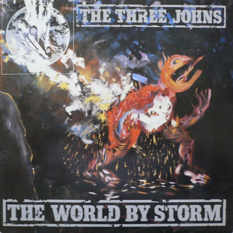 The Three Johns ‎– The World By Storm - VG+ Lp Record 1986 Abstract Sounds UK Import Vinyl - New Wave / Punk Rock