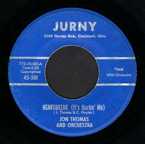 Jon Thomas And Orchestra ‎– Heartbreak (It's Hurtin' Me) / Teasin' - VG- 45 rpm 1960 Jurny USA - Funk / Soul