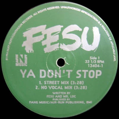 Fesu ‎– Ya Don't Stop - VG+ 12" Single 1994 USA - Hip Hop / Gangta / Conscious