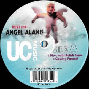 Angel Alanis ‎– Best Of Angel Alanis - VG+ 12" Single 1999 Underground Construction USA - Chicago House
