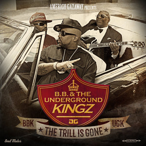Amerigo Gazaway Presents B.B. King & The Underground Kingz (UGK) ‎– The Trill Is Gone - New 2 LP Record Store Day 2018 Soul Mates USA Vinyl RSD - Hip Hop / Blues Mashup