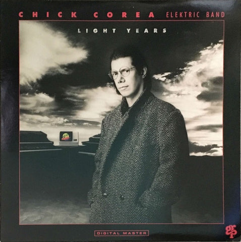 Chick Corea Elektric Band ‎– Light Years - Mint- Lp Record 1987 USA Original Vinyl - Jazz / Fusion